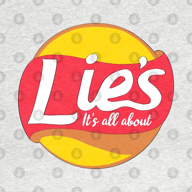 It's all about lies by bm.designs
